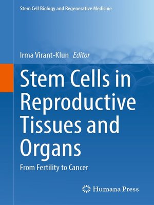 cover image of Stem Cells in Reproductive Tissues and Organs